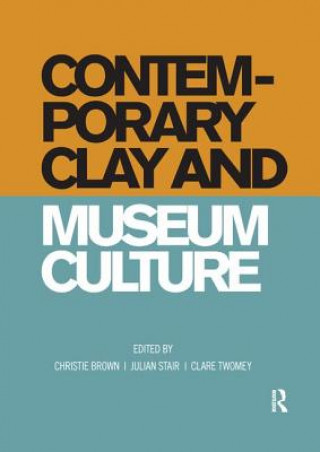 Buch Contemporary Clay and Museum Culture 