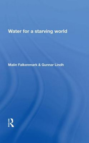 Libro Water For a Starving World Malin Falkenmark