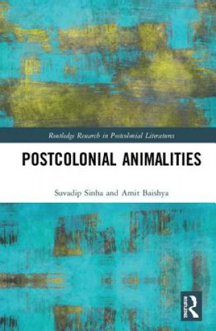 Libro Postcolonial Animalities Suvadip Sinha