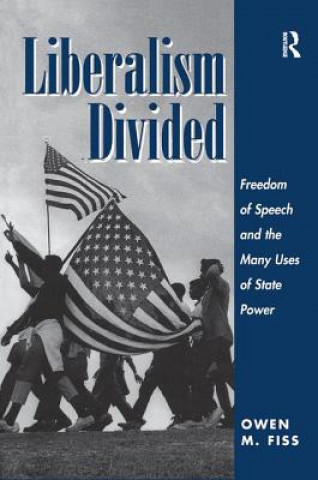 Kniha Liberalism Divided FISS