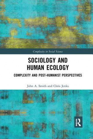 Kniha Sociology and Human Ecology Smith