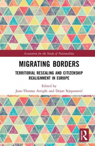 Knjiga Migrating Borders Jean-Thomas Arrighi