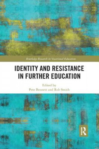 Kniha Identity and Resistance in Further Education 