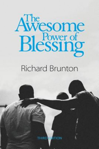 Kniha Awesome Power of Blessing Brunton Richard Brunton