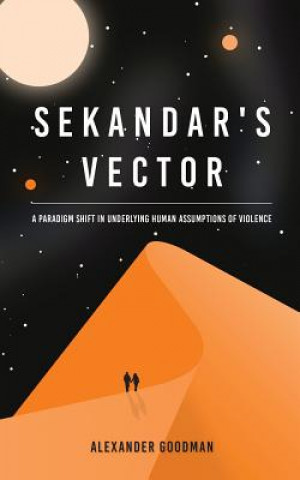 Knjiga Sekandar's Vector Goodman Alexander Goodman