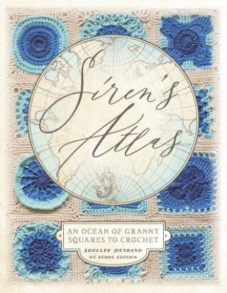 Książka Siren's Atlas US Terms Edition Husband Shelley Husband