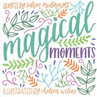 Carte Magical Moments Karen McDermott