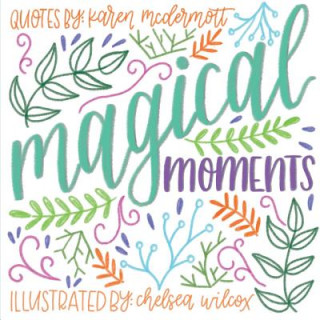 Livre Magical Moments Karen McDermott