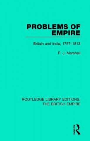 Kniha Problems of Empire P. J. Marshall