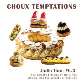 Książka Choux Temptations Jialin Tian