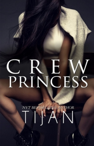 Könyv Crew Princess Tijan