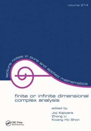 Knjiga Finite or infinite dimensional complex analysis Joji Kajiwara