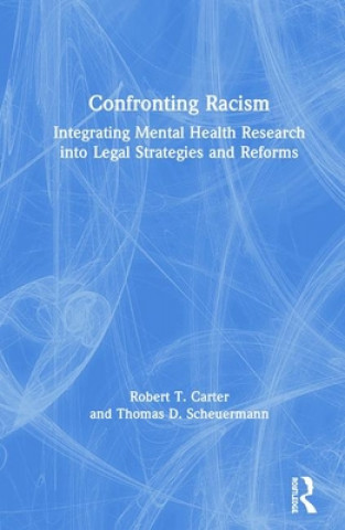 Buch Confronting Racism Robert T Carter