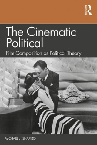 Kniha Cinematic Political Shapiro