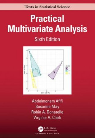 Könyv Practical Multivariate Analysis Susanne May