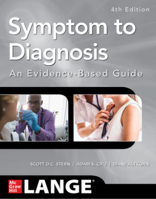 Книга Symptom to Diagnosis An Evidence Based Guide, Fourth Edition Scott Stern