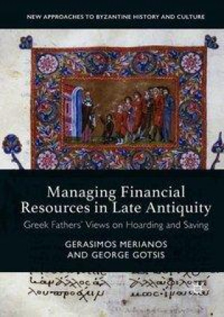 Kniha Managing Financial Resources in Late Antiquity Gerasimos Merianos