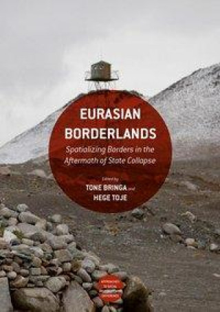 Könyv Eurasian Borderlands Tone Bringa