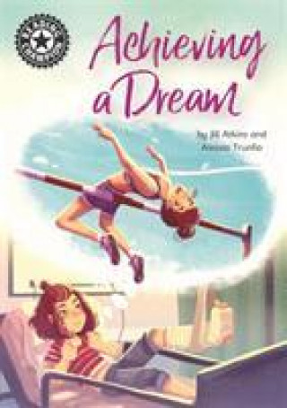 Kniha Reading Champion: Achieving a Dream Jill Atkins