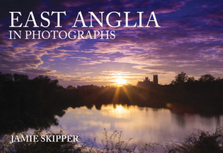 Książka East Anglia in Photographs Jamie Skipper