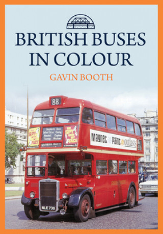 Könyv British Buses in Colour Gavin Booth