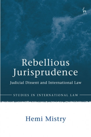 Книга Rebellious Jurisprudence MISTRY HEMI