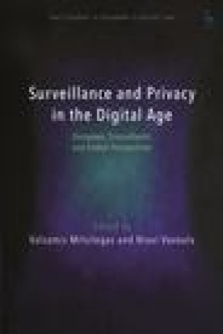 Könyv Surveillance and Privacy in the Digital Age MITSILEGAS VALSAMIS