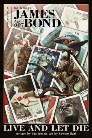 Kniha James Bond: Live and Let Die OGN - Signed Edition Van Jensen