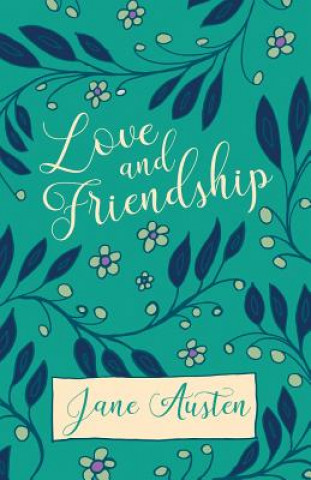 Könyv Love and Friendship Jane Austen