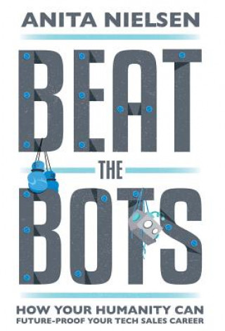 Knjiga Beat The Bots ANITA NIELSEN