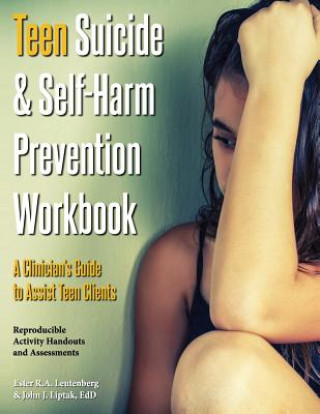 Kniha Teen Suicide & Self-Harm Prevention Workbook Ester R. A. Leutenberg