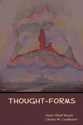Kniha Thought-Forms Annie Wood Besant