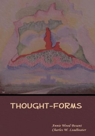 Knjiga Thought-Forms Annie Wood Besant