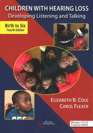 Kniha Children With Hearing Loss Elizabeth B. Cole