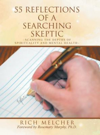 Carte 55 Reflections of a Searching Skeptic Melcher Rich Melcher