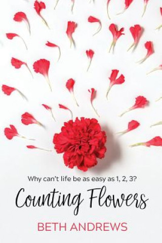 Knjiga Counting Flowers Andrews Beth Andrews