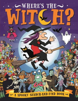 Kniha Where's the Witch? Chuck Whelon