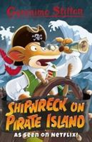 Buch Geronimo Stilton: Shipwreck on Pirate Island Geronimo Stilton