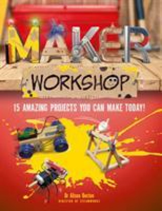 Kniha Maker Workshop DR ALISON BUXTON
