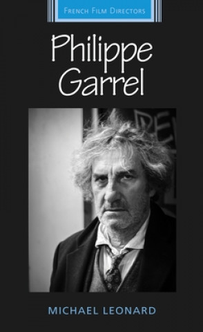 Книга Philippe Garrel Michael Leonard