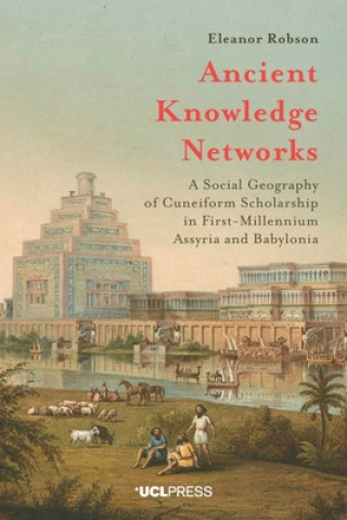 Livro Ancient Knowledge Networks Eleanor Robson