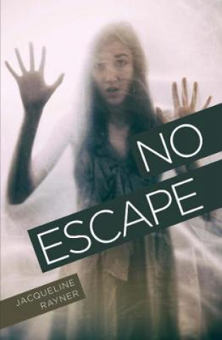 Kniha No Escape Jacqueline Rayner