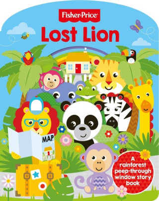 Kniha Fisher Price: Lost Lion 