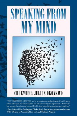 Книга Speaking from My Mind Okonkwo Chukwuma Julius Okonkwo