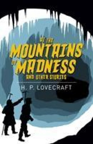 Carte At the Mountains of Madness and Other Stories LOVECRAFT  H  P