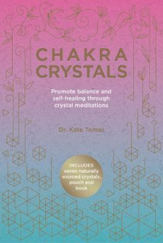 Könyv Chakra Crystals Kate Tomas