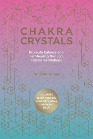 Książka Chakra Crystals Kate Tomas