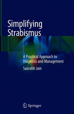 Kniha Simplifying Strabismus Saurabh Jain