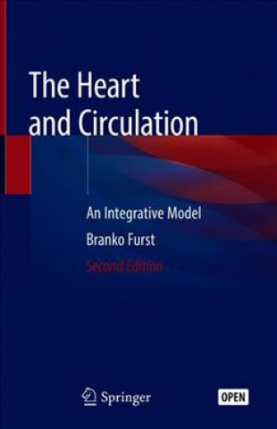 Knjiga Heart and Circulation Branko Furst