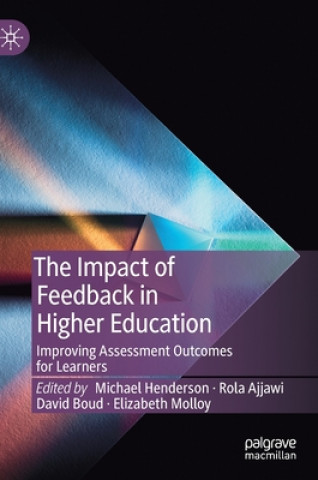 Carte Impact of Feedback in Higher Education Michael Henderson